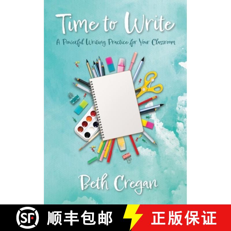 【2-3周达】Time to Write: A Powerful Writing Practice for Your Classroom [9781923116214]