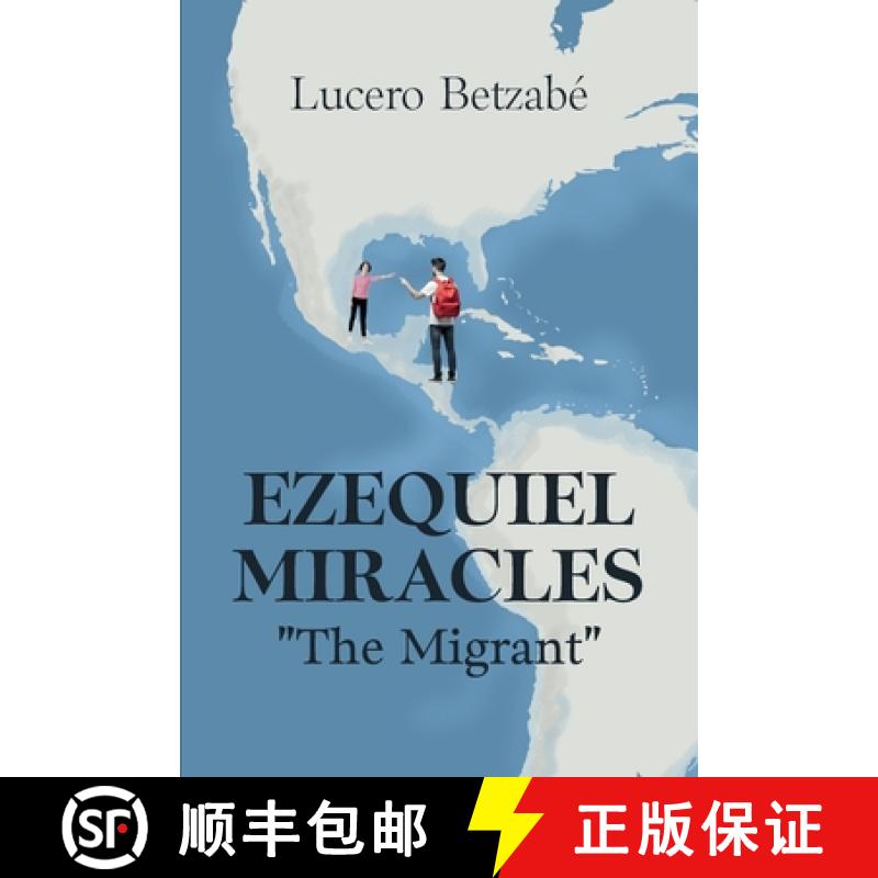 【3-4周达】Ezequiel Miracles: The Migrant [9781685749279]