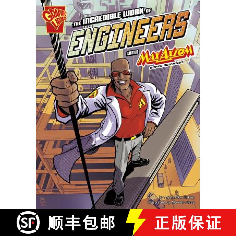 预订 The Incredible Work of Engineers with Max Axiom, Super Scientist [9781429699372]