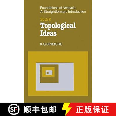 【3-4周达】The Foundations of Topological Analysis: A Straightforward Introduction: Book 2 Topologica... [9780521299305]