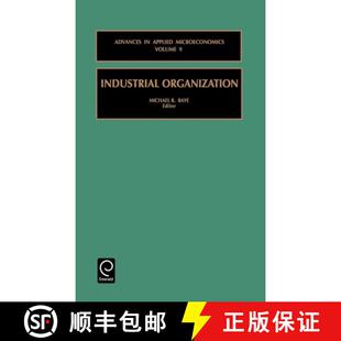 【3-4周达】精装 Industrial Organization (Advances in Applied Microeconomics) [9780762306879]