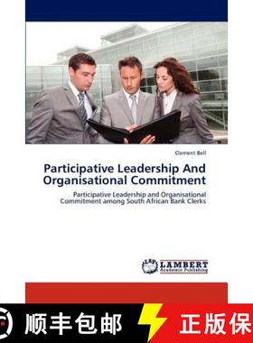 预订 Participative Leadership And Organisational Commitment [9783846501658]