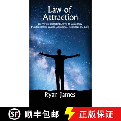 【3-4周达】Law of Attraction: The 9 Most Important Secrets to Successfully Manifest Health, Wealth, A... [9781087816739]