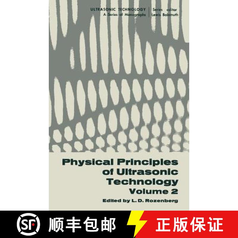 【3-4周达】Physical Principles of Ultrasonic Technology: Volume 2 [9781468483055]
