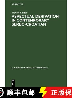 预订 Aspectual derivation in contemporary Serbo-Croatian [9783111290362]