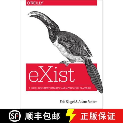 【3-4周达】Exist: A Nosql Document Database and Application Platform [9781449337100]