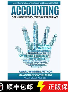 【3-4周达】Accounting: Get Hired Without Work Experience [9780992869410]