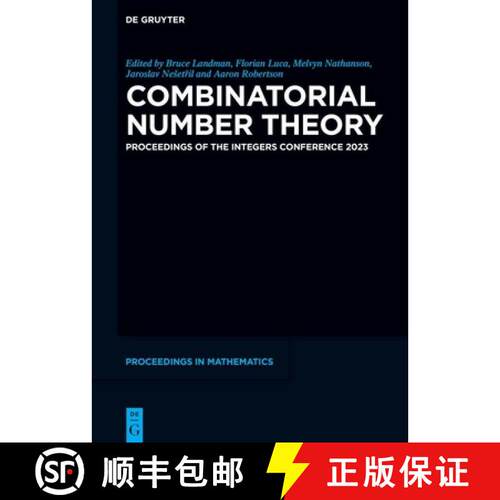 【3-4周达】精装 Combinatorial Number Theory: Proceedings of the Integers Conference 2023 [9783111395401]