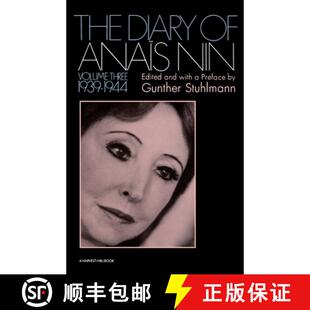 【3-4周达】The Diary Of Anais Nin Volume 3 1939-1944: Vol. 3 (1939-1944) [9780156260275]