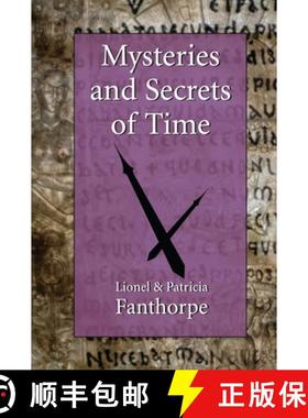 预订 Mysteries and Secrets of Time: Time Warps, Time Travel, Reincarnation and Deja Vu [9781550026771]