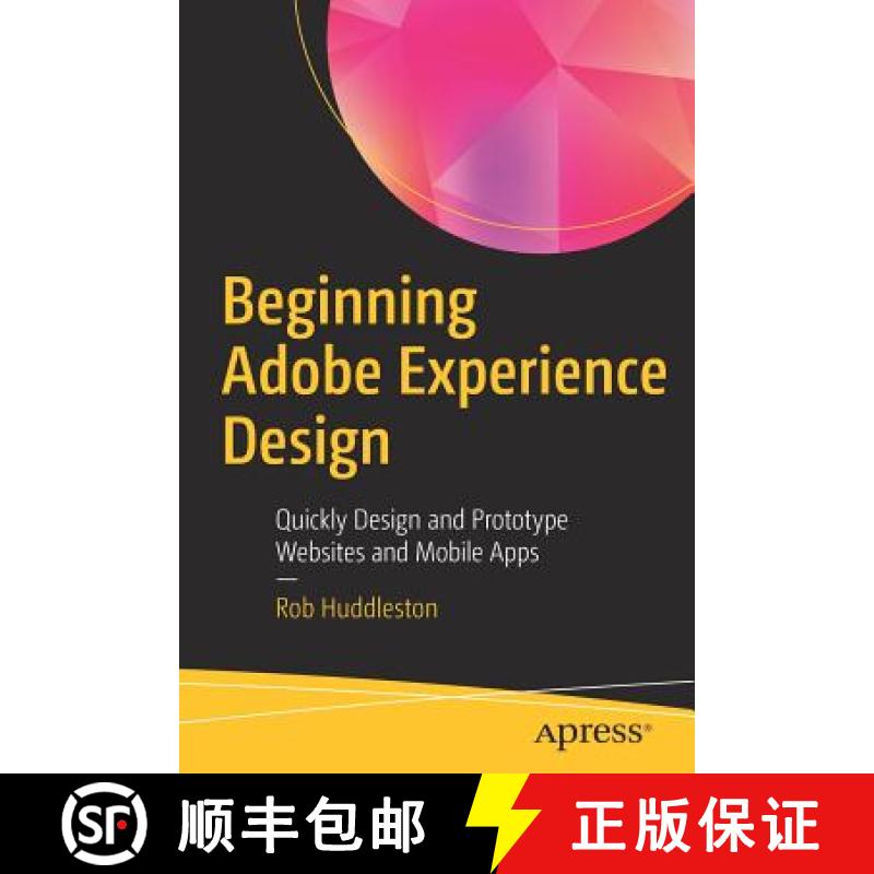 【3-4周达】Beginning Adobe Experience Design : Quickly Design and Prototype Websites and Mobile Apps [9781484229637]