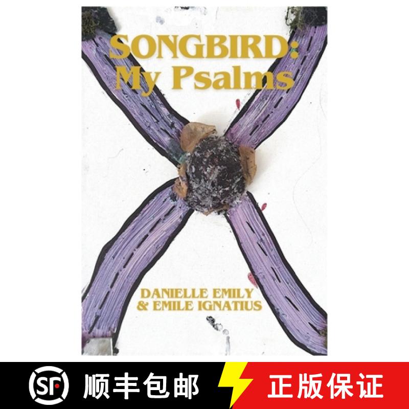 预订 Songbird: My Psalms [9798991216470]
