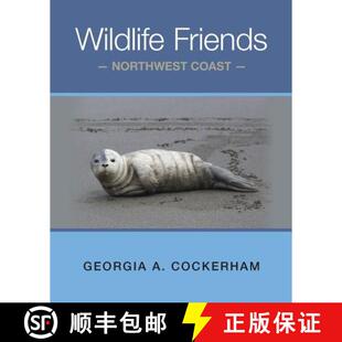 【3-4周达】Wildlife Friends: Northwest Coast [9780989240802]