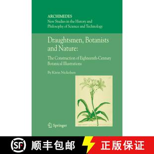 Botanists The Draughtsmen Botanical 9789048171996 Century and 4周达 Construction Nature Illus... Eighteenth