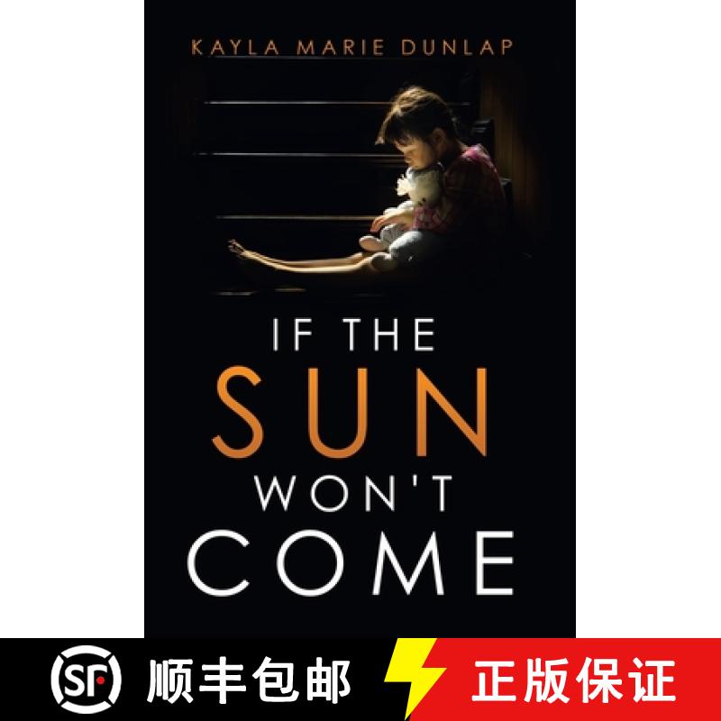 【2-3周达】If the Sun Won't Come [9781664238817]