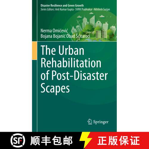 【3-4周达】精装 The Urban Rehabilitation of Post-Disaster Scapes [9789811995040]