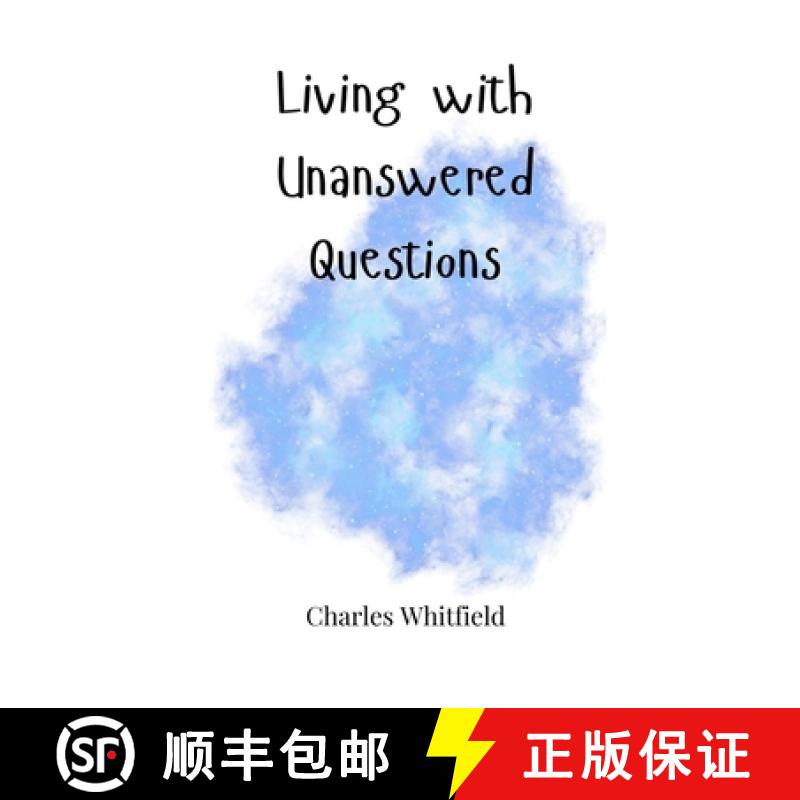 【3-4周达】Living with Unanswered Questions [9781805661429]