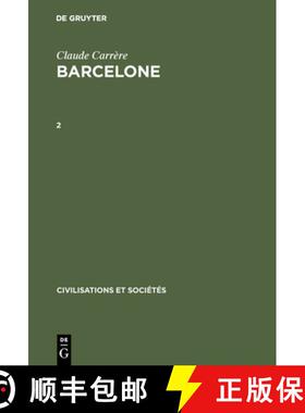 预订 Claude Carrère: Barcelone ‒ Centre Économique À l'Époque Des Difficultés, 1380-1462. 2 [9783110985597]