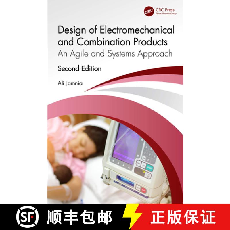 【3-4周达】Design of Electromechanical and Combination Products: An Agile and Systems Approach [9781032294070]