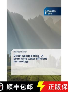 预订 Direct Seeded Rice - A promising water efficient technology [9786138839644]