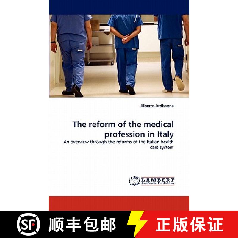 预订 The Reform of the Medical Profession in Italy [9783844325256]