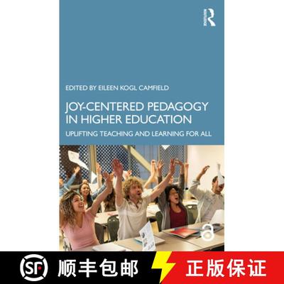 【3-4周达】Joy-Centered Pedagogy in Higher Education: Uplifting Teaching and Learning for All [9781032872889]