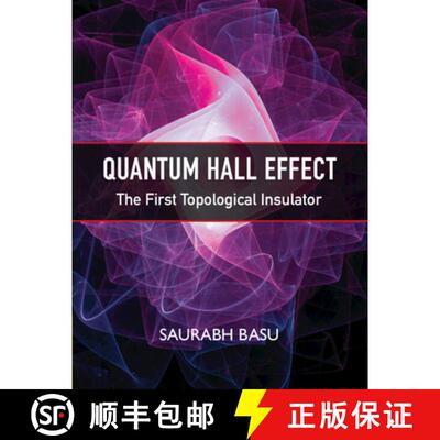 预订 精装 Quantum Hall Effect: The First Topological Insulator [9781316511756]