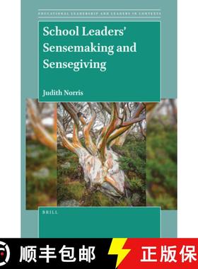 预订 School Leaders' Sensemaking and Sensegiving [9789004517196]