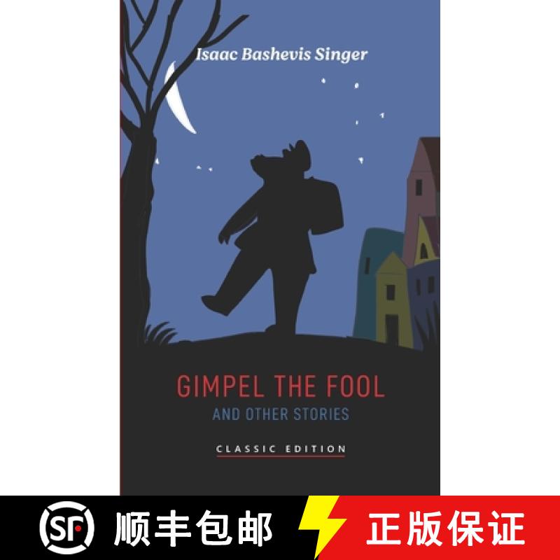 【2-3周达】Gimpel the Fool and Other Stories [9781632922366]