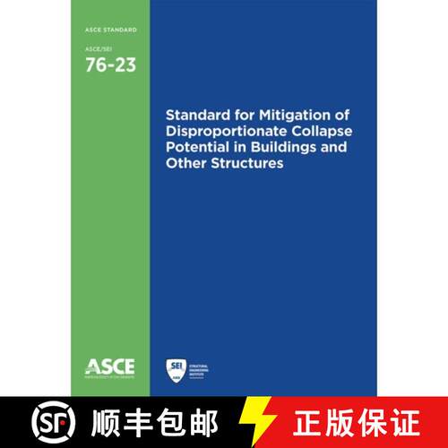 预订 Standard for Mitigation of Disproportionate Collapse Potential in Buildings and Other Structures [9780784415931]