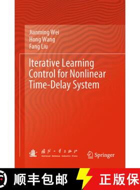 【3-4周达】Iterative Learning Control for Nonlinear Time-Delay System [9789811963193]