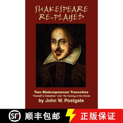 【3-4周达】Shakespeare Re-Played: Two Shakespearean Travesties [9780809531882]