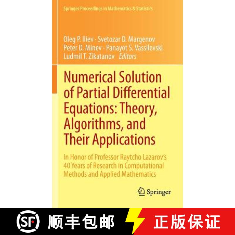 【3-4周达】Numerical Solution of Partial Differential Equations: Theory, Algorithms, and Their Applic... [9781461471714]