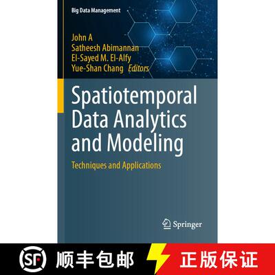 【3-4周达】Spatiotemporal Data Analytics and Modeling: Techniques and Applications [9789819996537]