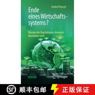 【3-4周达】精装 Ende eines Wirtschaftssystems? : Warum der Kapitalismus dennoch überleben wird [9783658469221]