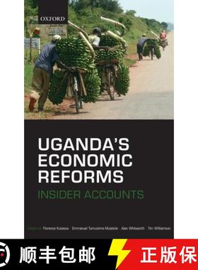 【3-4周达】Uganda's Economic Reforms: Insider Accounts [9780199556229]