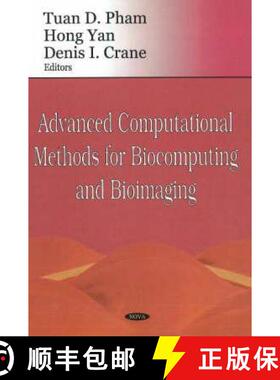 【3-4周达】精装 Advanced Computational Methods for Biocomputing and Bioimaging [9781600212789]