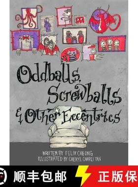 【3-4周达】Oddballs, Screwballs and Other Eccentrics [9789814893275]