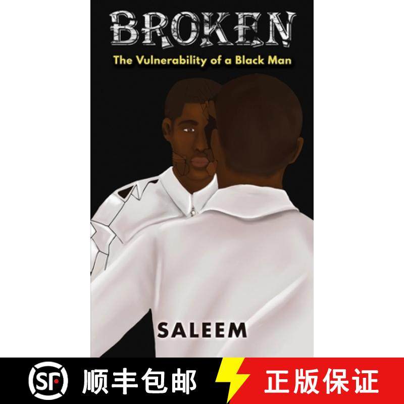 【3-4周达】Broken: The Vulnerability of a Black Man [9781950649518]