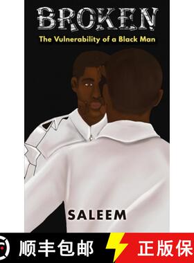 【3-4周达】Broken: The Vulnerability of a Black Man [9781950649518]