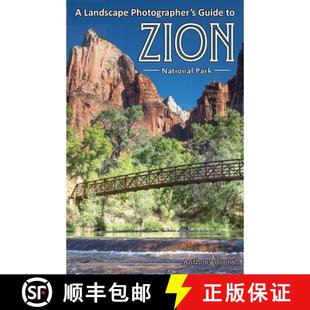 Zion 4周达 9781732168015 Photographer Landscape Guide Park National