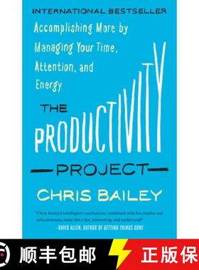 【3-4周达】The Productivity Project: Accomplishing More by Managing Your Time, Attention, and Energy [9781101904053]