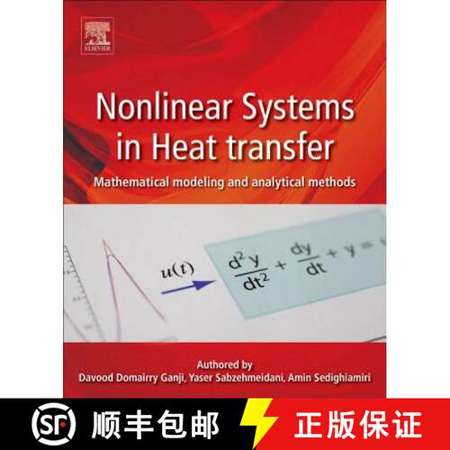 【3-4周达】Nonlinear Systems in Heat Transfer : Mathematical Modeling and Analytical Methods [9780128120248]