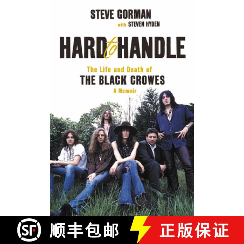 【3-4周达】Hard to Handle: The Life and Death of the Black Crowes--A Memoir [9780306922022]