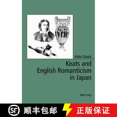 预订 Keats and English Romanticism in Japan [9783039107872]