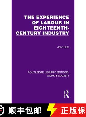【3-4周达】The Experience of Labour in Eighteenth-Century Industry [9781032834580]