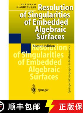 【3-4周达】Resolution of Singularities of Embedded Algebraic Surfaces (Second Edition 1998) (Second E... [9783540637196]