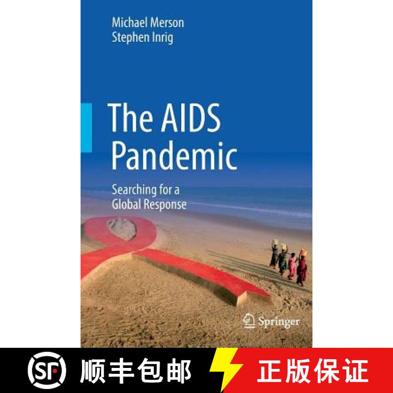 【3-4周达】The AIDS Pandemic : Searching for a Global Response [9783319484310]