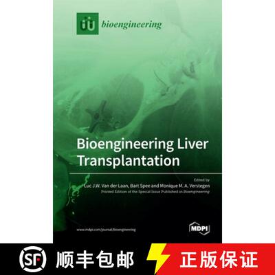 【3-4周达】Bioengineering Liver Transplantation [9783039217441]
