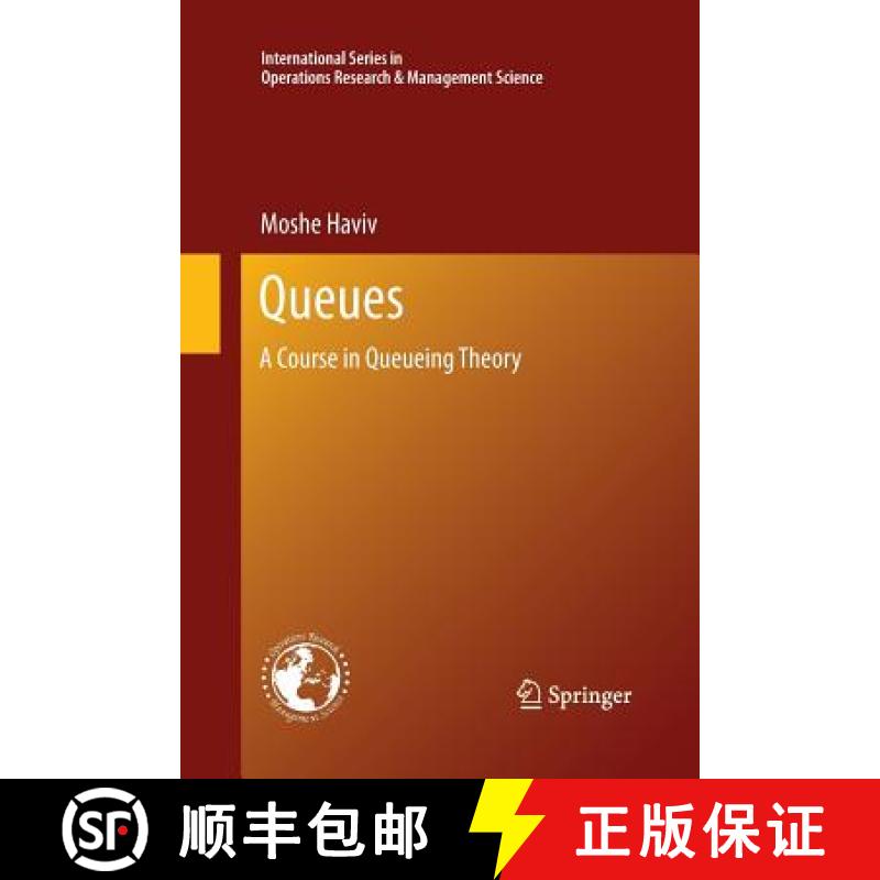 【3-4周达】Queues : A Course in Queueing Theory [9781493901135]